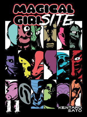 cover image of Magical Girl Site, Volume 11